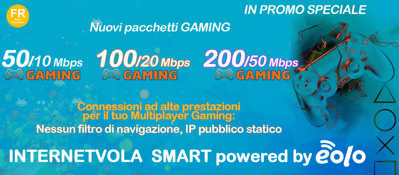 IV Smart GAMING offerte 50/100/200 Mega