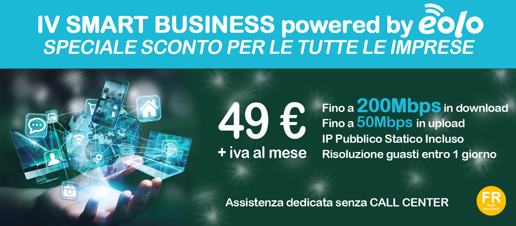IV Smart Business nuovi piani